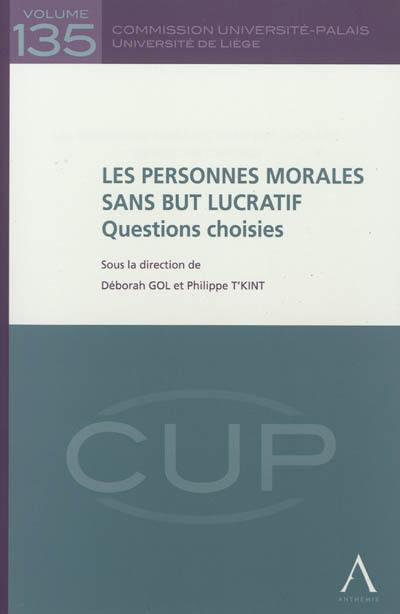 Les personnes morales sans but lucratif : questions choisies