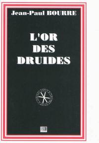 L'or des druides