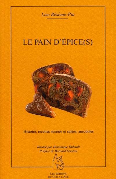 Le pain d'épice(s)