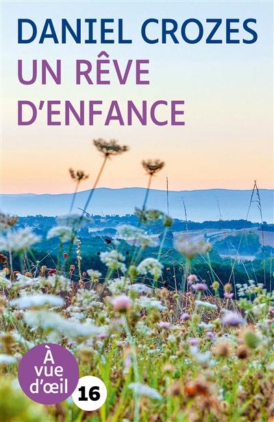 Un rêve d'enfance