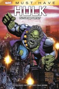 Hulk : futur imparfait