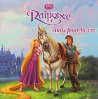 Raiponce : amis pour la vie