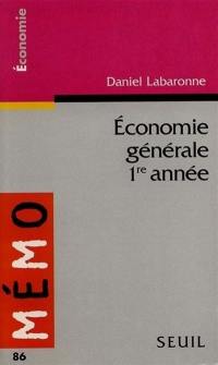 Economie générale, 1re année