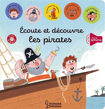 Ecoute et découvre les pirates