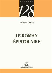 Le roman épistolaire