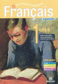 Français 1re L, ES, S : livre unique