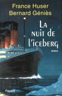 La nuit de l'iceberg