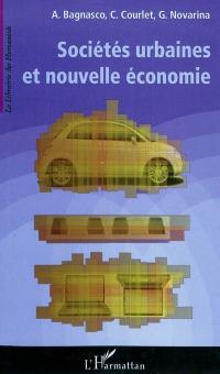 Sociétés urbaines et nouvelle économie