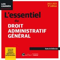 L'essentiel du droit administratif général : 2022-2023