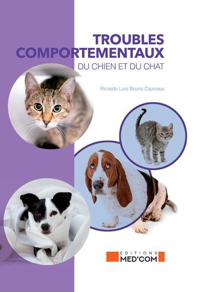 Troubles comportementaux du chien et du chat