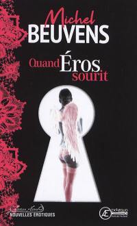 Quand Eros sourit