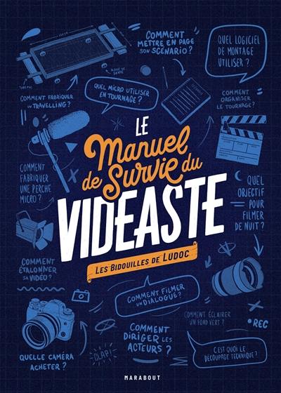 Le manuel de survie du vidéaste : les bidouilles de Ludoc