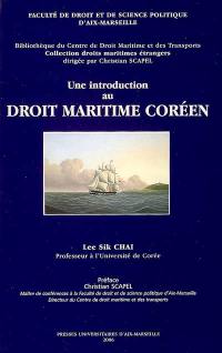 Une introduction au droit maritime coréen