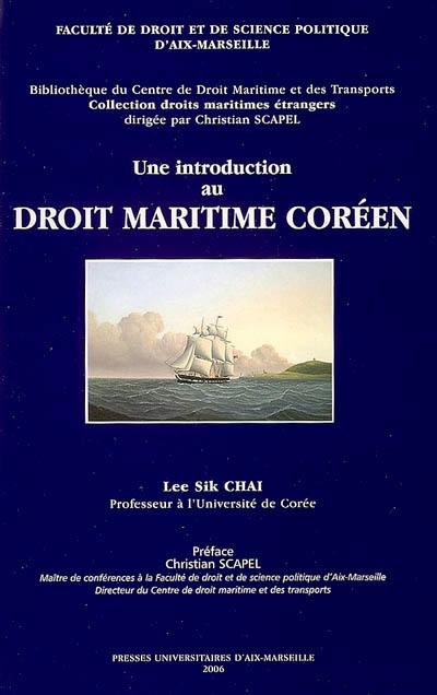 Une introduction au droit maritime coréen