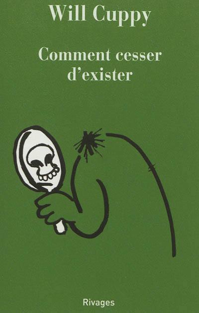 Comment cesser d'exister