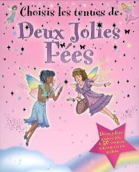 Choisis les tenues de... deux jolies fées