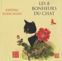 Les 8 bonheurs du chat