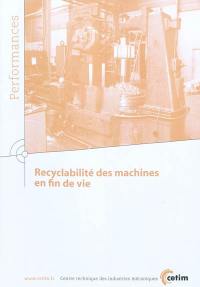 Recyclabilité des machines en fin de vie