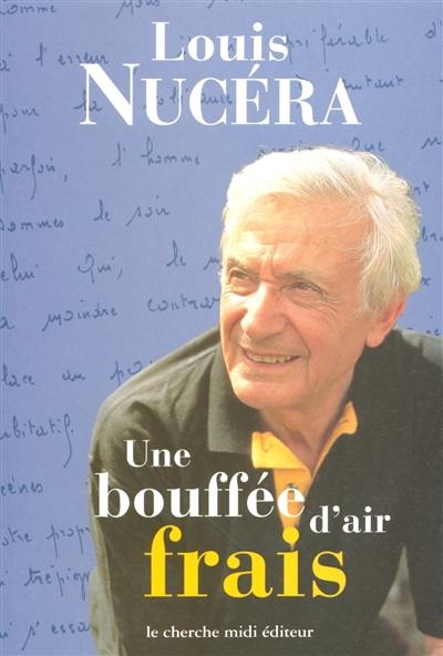 Une bouffée d'air frais : chroniques