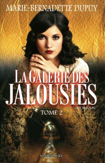 La galerie des jalousies. Vol. 2