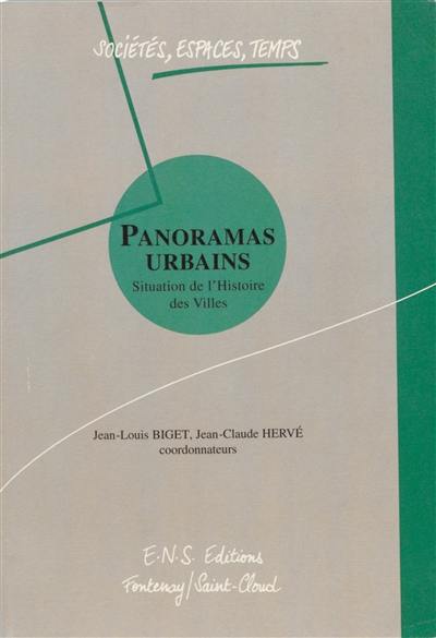 Panoramas urbains : situation de l'histoire des villes