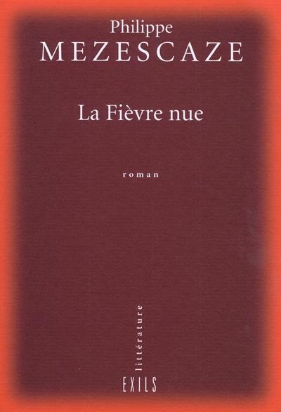 La fièvre nue