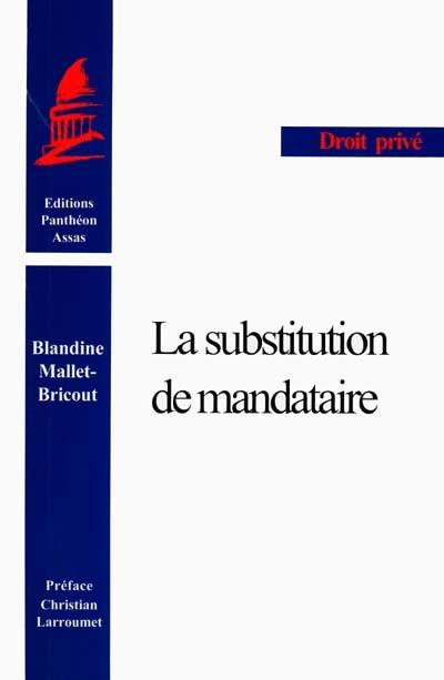 La substitution de mandataire