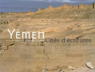 Yémen : cités d'écritures