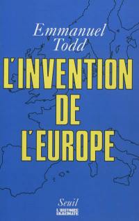 L'invention de l'Europe