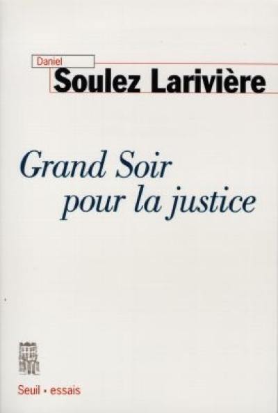 Grand soir pour la justice