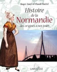 Histoire de la Normandie : des origines à nos jours