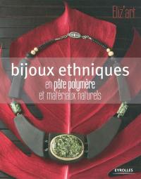 Bijoux ethniques en pâte polymère et matériaux naturels