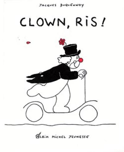 Clown, ris !