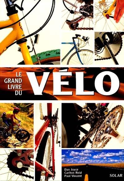 Le grand livre du vélo