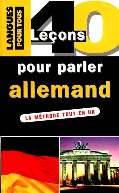 40 leçons pour parler allemand