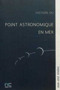 Histoire du point astronomique en mer