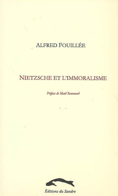 Nietzsche et l'immoralisme