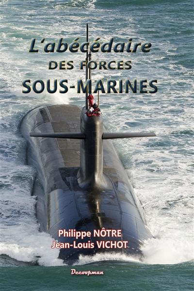 L'abécédaire des forces sous-marines