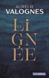 La lignée