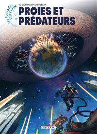 Les futurs de Liu Cixin. Vol. 6. Proies et prédateurs