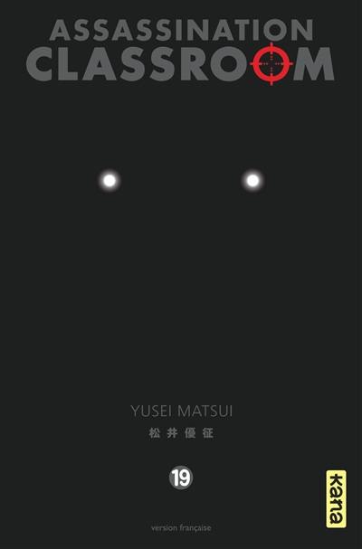 Assassination classroom. Vol. 19