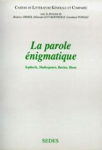 La parole énigmatique