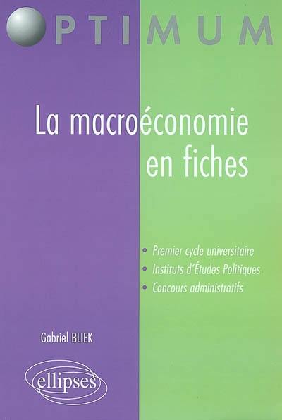 La macroéconomie en fiches