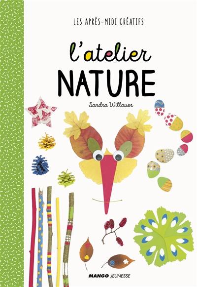 L'atelier nature