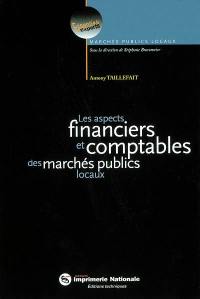 Les aspects financiers et comptables des marchés publics locaux