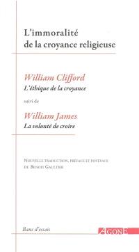 L'immoralité de la croyance religieuse