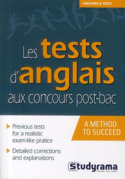 Les tests d'anglais aux concours post-bac : a method to succeed