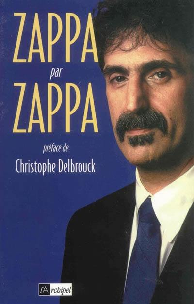 Zappa par Zappa