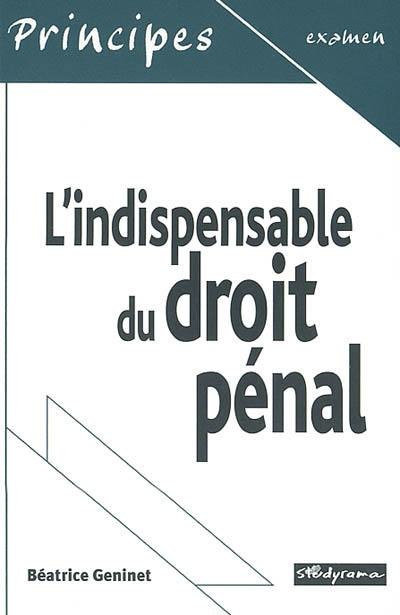 L'indispensable du droit pénal