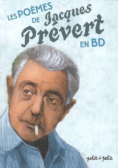 Les poèmes de Jacques Prévert en BD